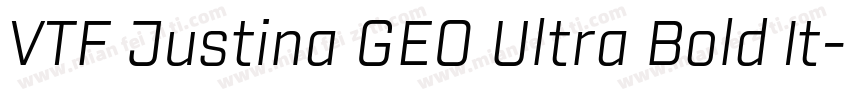 VTF Justina GEO Ultra Bold It字体转换